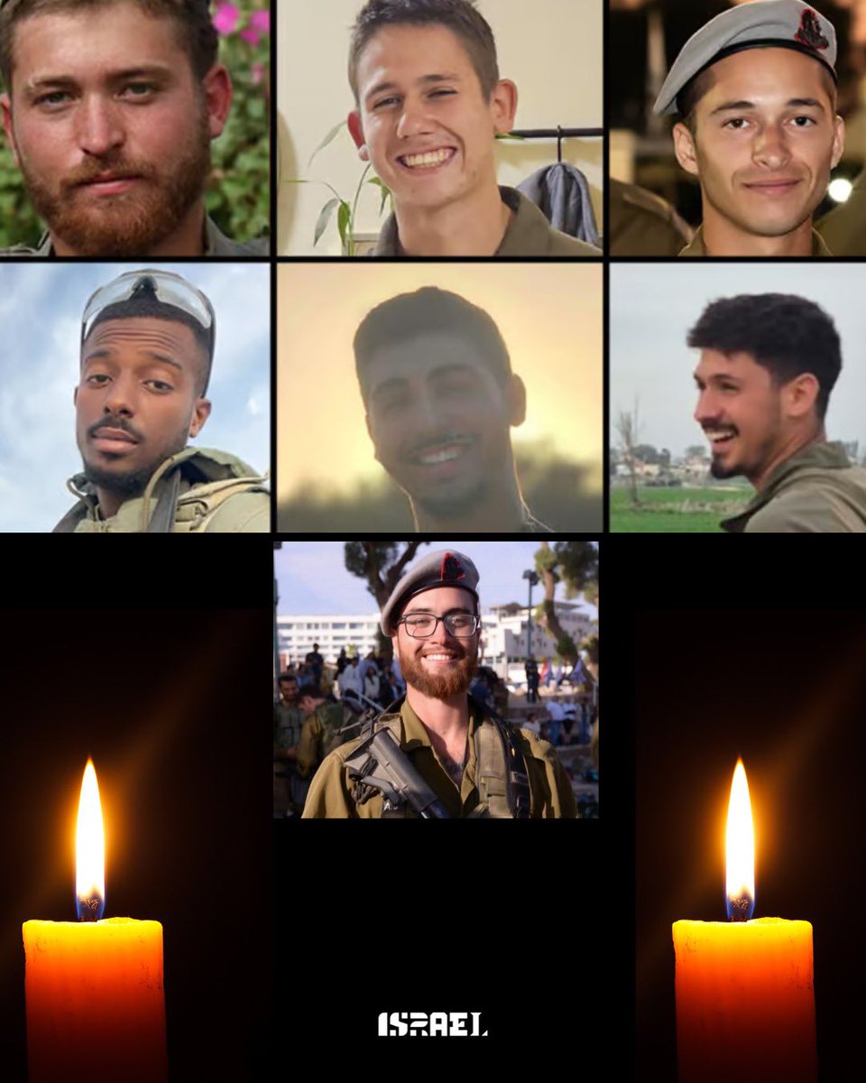 We mourn the loss of seven IDF soldiers from the 605th Combat Engineering Battalion, 188th Brigade, who fell in combat in southern Gaza yesterday:

🕯️ Lt. Matan Shai Yashinovski, 21
🕯️ Ssgt. Ronel Ben-Moshe, 20
🕯️ Ssgt. Niv Radia, 20
🕯️ Ssgt. Alon Davidov, 21
🕯️ Sgt. Ronen