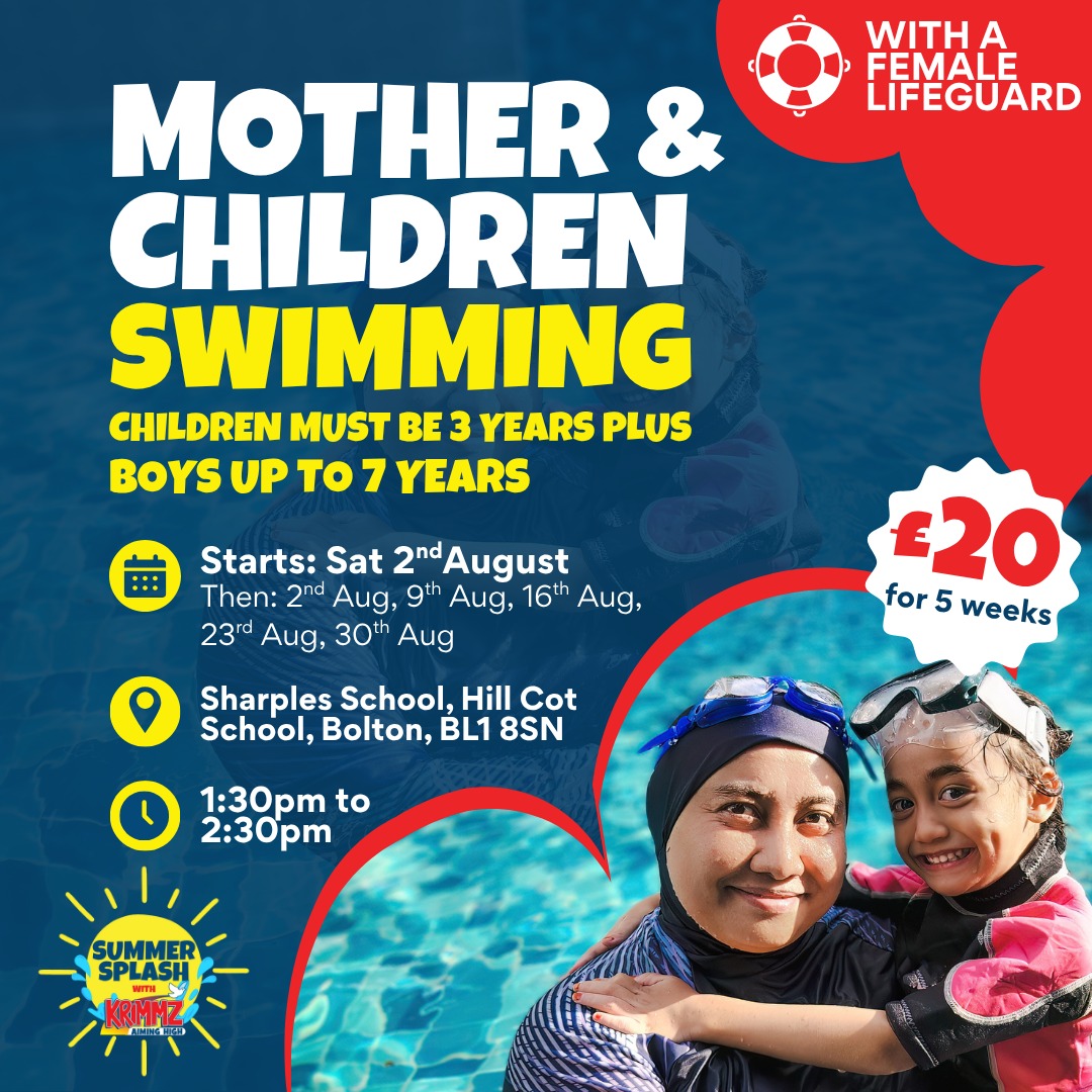 We have another Mother &amp; Children Swimming block for you! 💙

📅 Starts Saturday 2nd August (then weekly)
🕜 1:30pm–2:30pm
📍 Sharples School, BL1 8SN
👶 Ages 3+, boys up to age 7
💷 £20 for 5 weeks

Book your spot here 👉 krimmz.org.uk/?page_id=369
