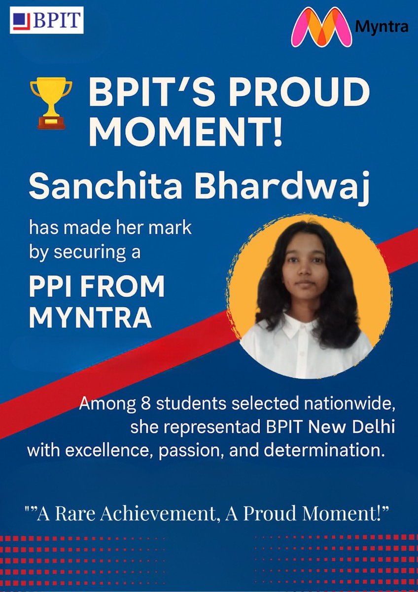 BpitIndia's tweet photo. Huge congratulations to Sanchita Bhardwaj from #BPIT, New Delhi, on being one of the 8 students who rolled out PPIs via #Myntra's #HackerRamp! We're incredibly proud of your achievement and wish you continued success in your future endeavors! @myntra @GGSIPUIndia https://t.co/eskpJFHMuM