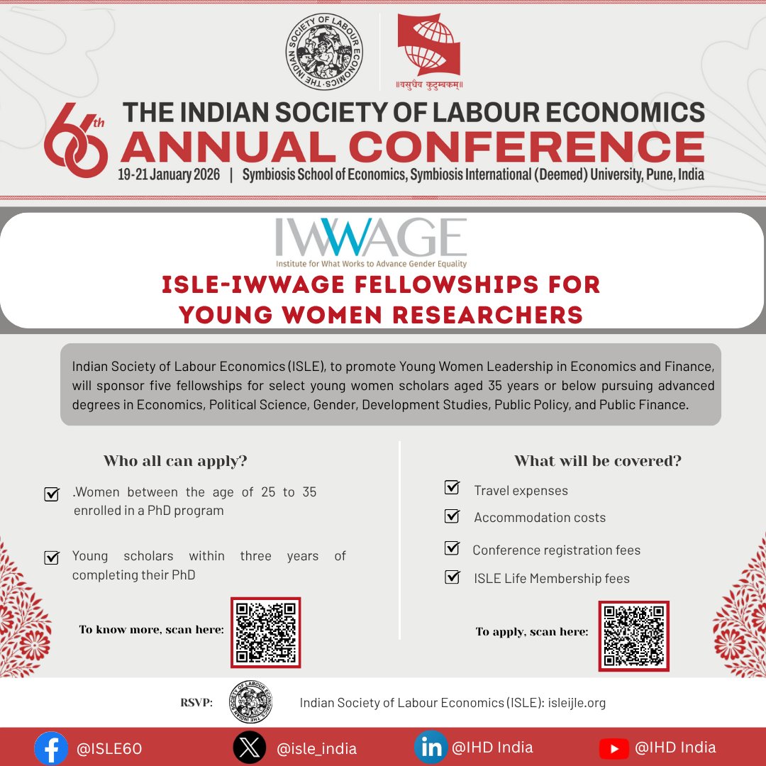 Calling young women researchers (25–35)!
IWWAGE is offering 5 fellowships to support PhD scholars in presenting at the 66th ISLE Conference in Pune, Jan 2026.

Apply now 👉 forms.gle/2qJmXDZ2EhGtJn…
🔗 Info: conference.isleijle.org/best-paper-awa…

#ISLE2026 #Research #Fellowship #IWWAGE #PhD