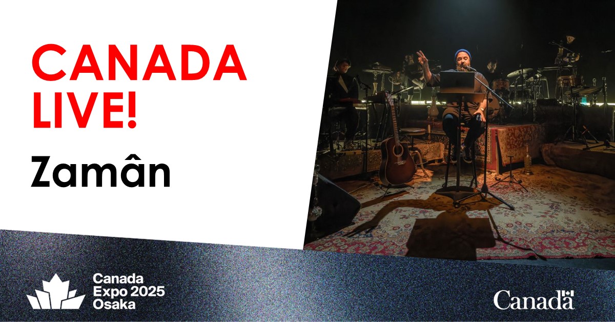 Feature artist at CANADA LIVE!

Zamân 

June 26, 12:00
June 27, 19:00
June 28, 12:00

Location: #CanadaPavilion

canadaexpo2025.ca/en-ca/programm…