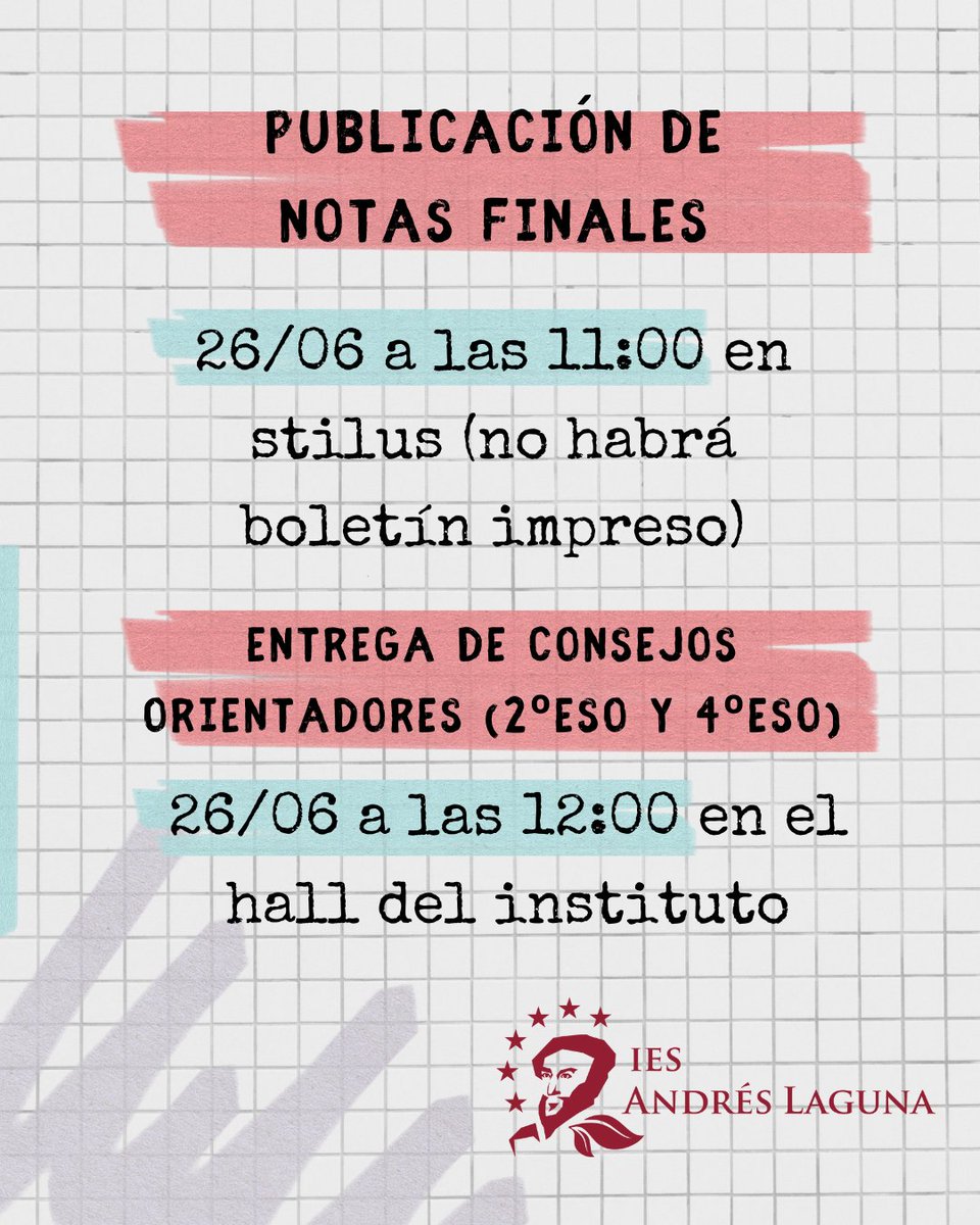 📢 Publicación de notas finales

🗓️ 26 de junio a las 11:00 h
📲 A través de Stilus (no se entregará boletín impreso)

📄 Entrega de consejos orientadores (2º y 4º de ESO)
🕛 26 de junio a las 12:00 h
📍 En el hall del instituto

#iesandreslaguna #EvaluaciónFinal #Notas #ESO