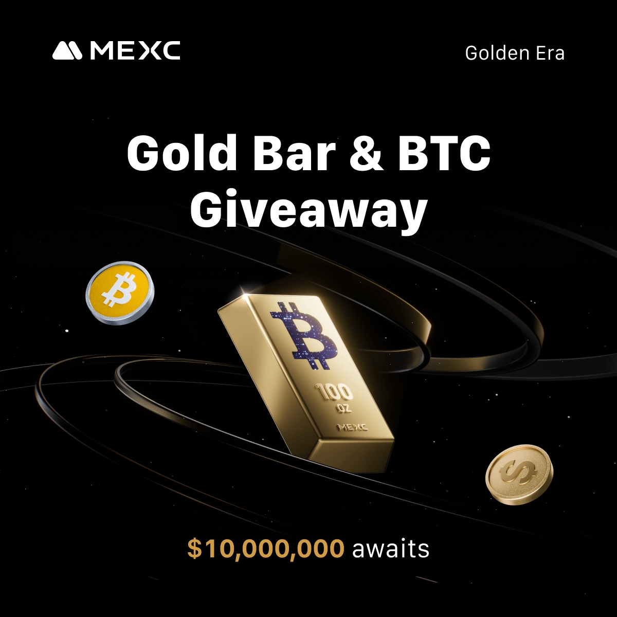 🔥The gold rush starts now!

#MEXCGoldenEra is live with a $10M prize pool!

✅ 100% win rate
🏆 Stand a chance to win a 100 oz gold bar
🃏 Play daily scratch-offs &amp; weekly spins
🔍 All draws verified on-chain using $BTC block hash

Join Gleam Contest &amp; share this post to share