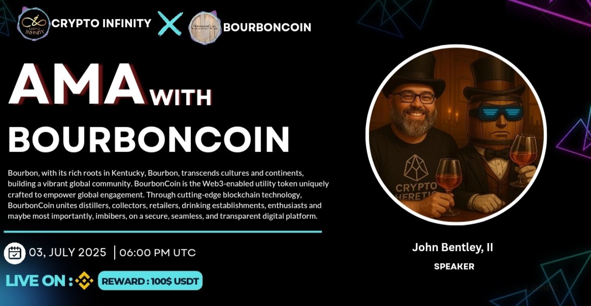 Cryptoinfinity || AMA + Spaces 🔊 (@cryptoinfinityt) on Twitter photo 🔊We Are Pleased To Announce Our #Binance_Live with #BOURMONCOIN
🗓 Date: 3th July, 2025
⏰Time: 6:00 PM UTC 
💰Rewards: $100 USDT
🏘Venue: binance.com/en/live/video?…
🔰Rules
1️⃣ Follow: x.com/CryptoinfinityT 
 &
x.com/bourboncoinx
2️⃣ Like, Retweet & Send Your  Question 🔊We Are Pleased To Announce Our #Binance_Live with #BOURMONCOIN
🗓 Date: 3th July, 2025
⏰Time: 6:00 PM UTC 
💰Rewards: $100 USDT
🏘Venue: binance.com/en/live/video?…
🔰Rules
1️⃣ Follow: x.com/CryptoinfinityT 
 &
x.com/bourboncoinx
2️⃣ Like, Retweet & Send Your  Question