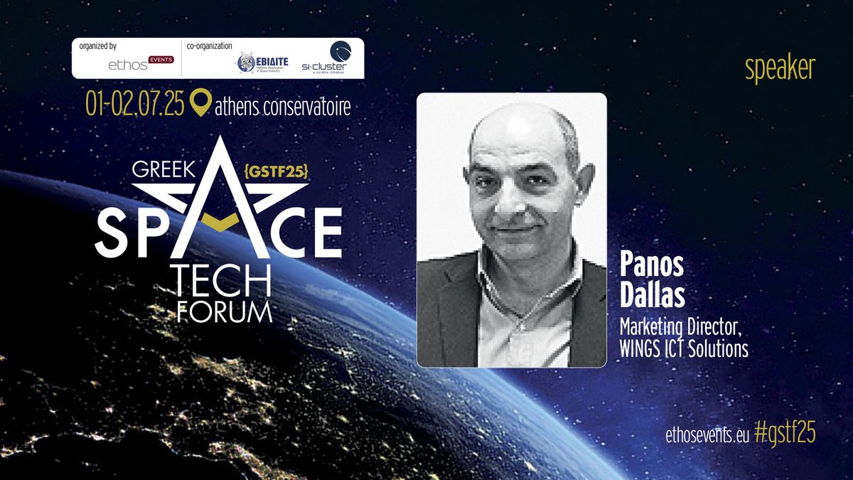 Proud to announce that our Marketing Director, P. Dallas, will be speaking at the Greek Space Tech Forum 2025, organized by ethosEVENTS, in collaboration with HASI and si-Cluster of Corallia.

 01–02 July 2025
 Athens Conservatoire 
 Register here: lnkd.in/dR3_7XCQ