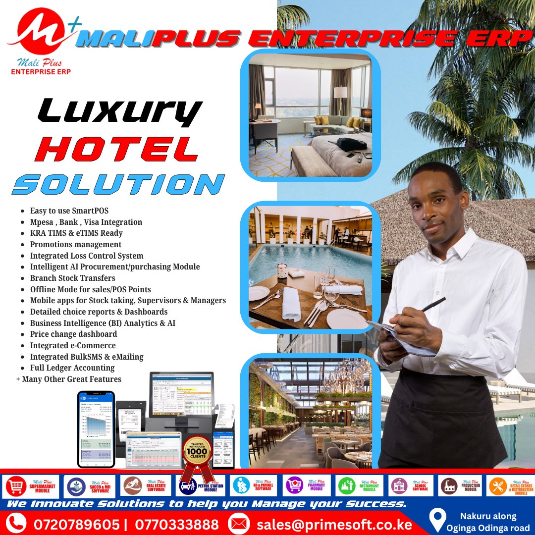 MaliPlusERP's tweet image. Run your hotel smarter with Maliplus ERP from Primesoft Solutions.
SmartPOS, AI-driven reports, eTIMS, mobile apps, stock control and so much more in one seamless system.
Innovation that drives hospitality success.
#MaliplusERP #PrimesoftSolutions #HotelTech #KenyaERP