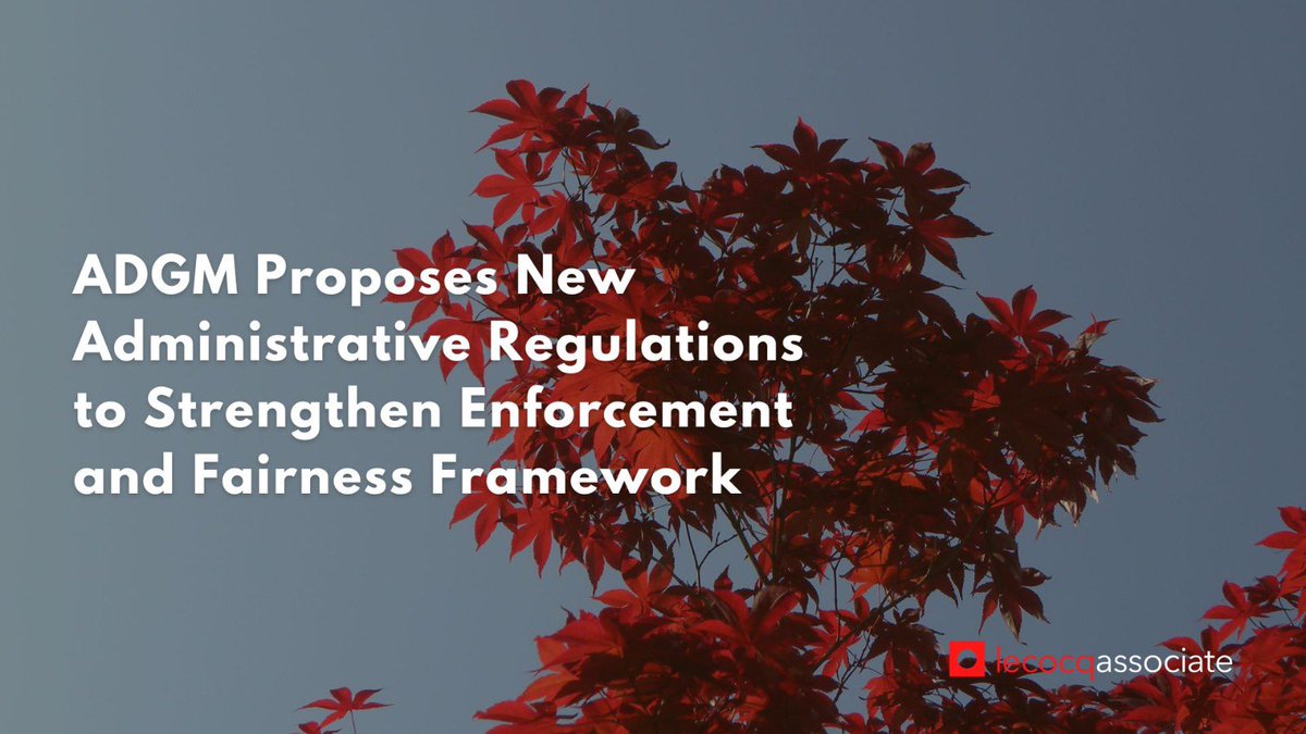 lecocqassociate's tweet photo. The ADGM Registration Authority has published a Consultation Paper proposing new Administrative Regulations to streamline enforcement procedures and enhance procedural fairness across its commercial legislation.

#ADGM #RegulatoryUpdate #CorporateGovernance #AdministrativeLaw https://t.co/gPqXLJvPTG