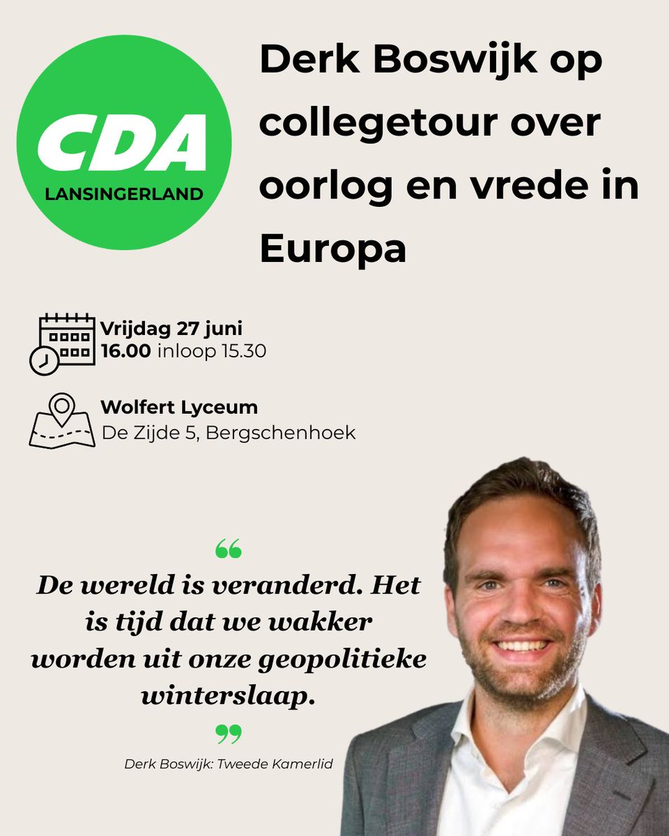 Op vrijdagmiddag 27 juni is er een collegetour met Kamerlid Derk Boswijk over de actuele geopolitieke situatie in Europa. 

Locatie: Wolfert Lyceum – De Zijde 5, Bergschenhoek🕒 Tijd: vrijdag 27 juni, 16:00 uur (inloop vanaf 15:30)👉 Aanmelden kan hier: ap.lc/SbToX