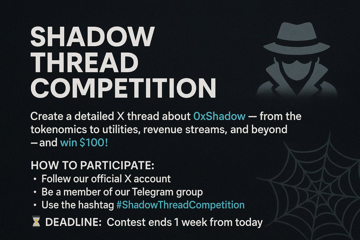 Think you understand the 0xShadow ecosystem inside out? It's time to show it.

🧵 Create a detailed X (Twitter) thread covering everything about 0xShadow — from the tokenomics to utilities, revenue streams, and beyond — and stand a chance to win $100!

🏆 Prize:
Top 3 threads