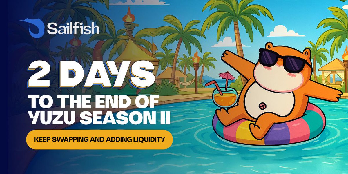 SailFishFinance's tweet image. 🍊Yuzu Season II wraps up in just 2 days ⏳
Make every swap & liquidity add count and snag those last-minute 🍊 Yuzu points before the curtain falls.
