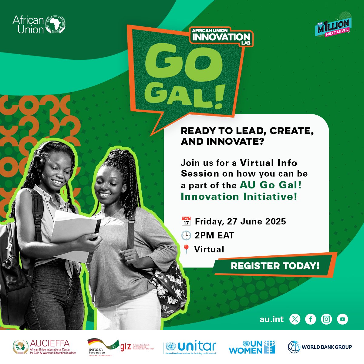 AUYouthProgram's tweet image. 🚨 AU Go Gal! Info Session
Young African Women (15-25)! Are you ready to innovate?
Join our info session for the AU Go Gal! Innovation Initiative – empowering you to solve Africa's challenges.
🗓️ Fri, June 27, 2 PM EAT
🗣️ EN/FR
🔗 Attend: shorturl.at/E0O6B
#1mNextLevel