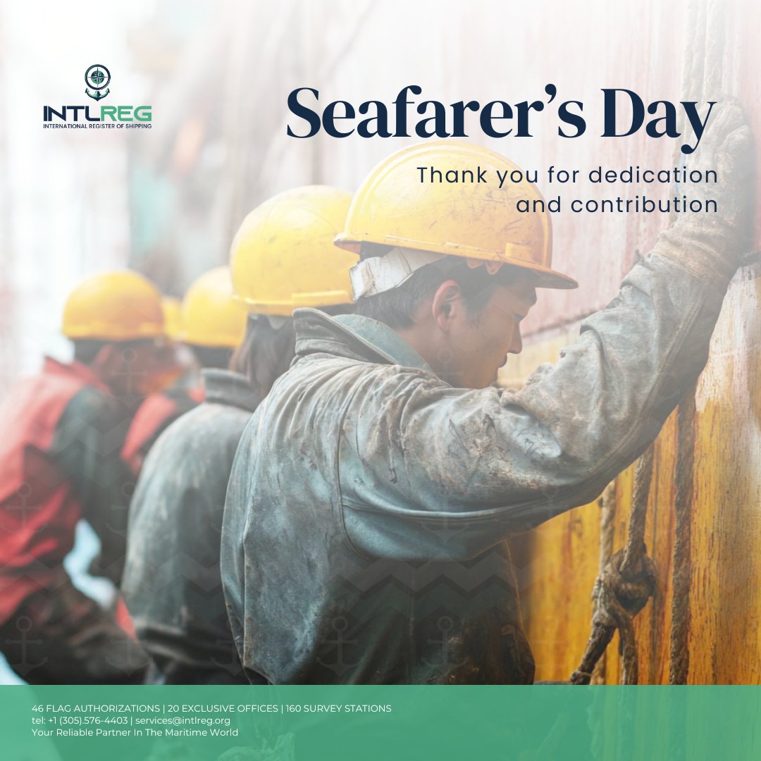 INTLREG's tweet photo. On this Day of the Seafarer, INTLREG extends its deepest respect and gratitude to the men and women who dedicate their lives to working at sea.  Seafarers have long been the lifeblood of global trade and maritime tradition. 
#DayOfTheSeafarer #INTLREG #SeafarerAppreciation https://t.co/K3OzNtck8y