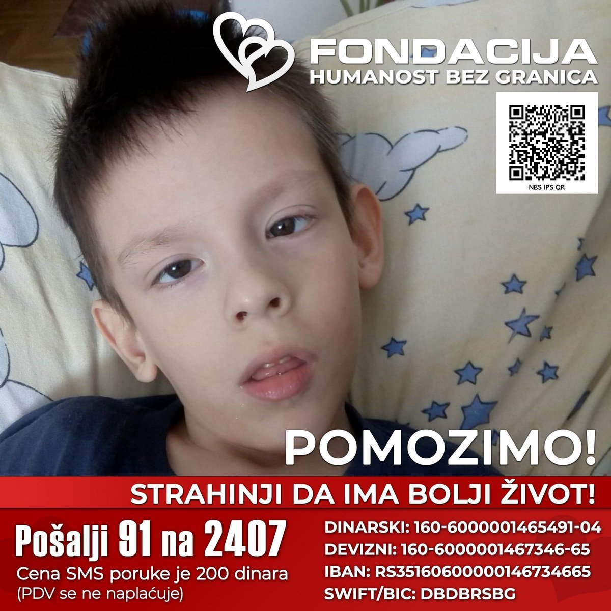 Strahinja ima cerebralnu paralizu i kvadriplegiju. U 20. danu života puklo mu je debelo crevo. Preživeo je pet teških operacija creva i tri sepse.
Pomozimo!

Pošalji SMS!
91 na 2407

Skeniraj i doniraj:
NBS IPS QR kod

E-Doniraj - VISA, MasterCard, PayPal:
fondacija.rs/korisnik/301/p…