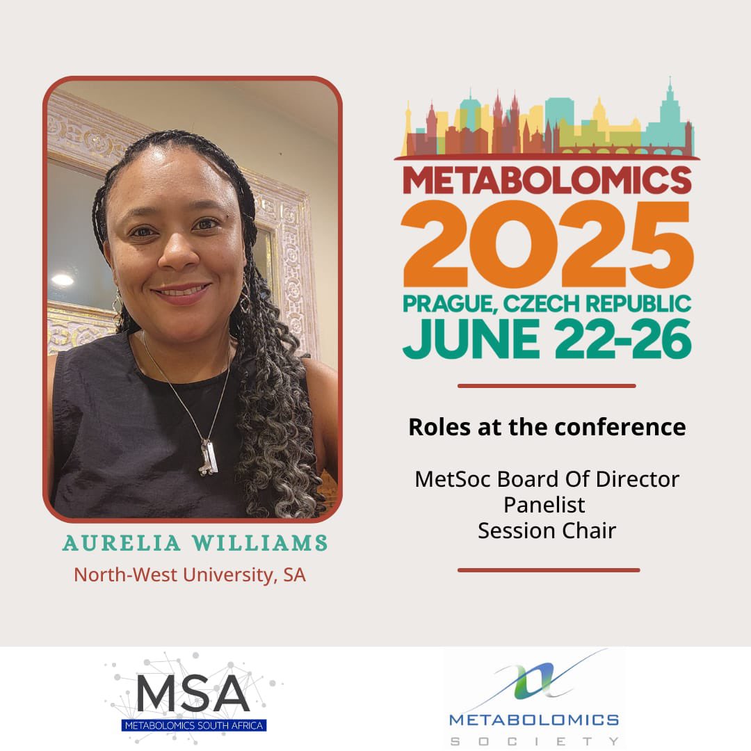 Representing #MetabolomicsSA at #Metabolomics2025: Aurelia Williams | NWU

VP of Metabolomics SA
Chair: Training/Conference Committee
BOD <a href="/MetabolomicsSoc/">Metabolomics Society</a>
Panelist &amp; Session Chair

#WomeninSTEM #ScienceLeadership #TransformationalMetabolomics