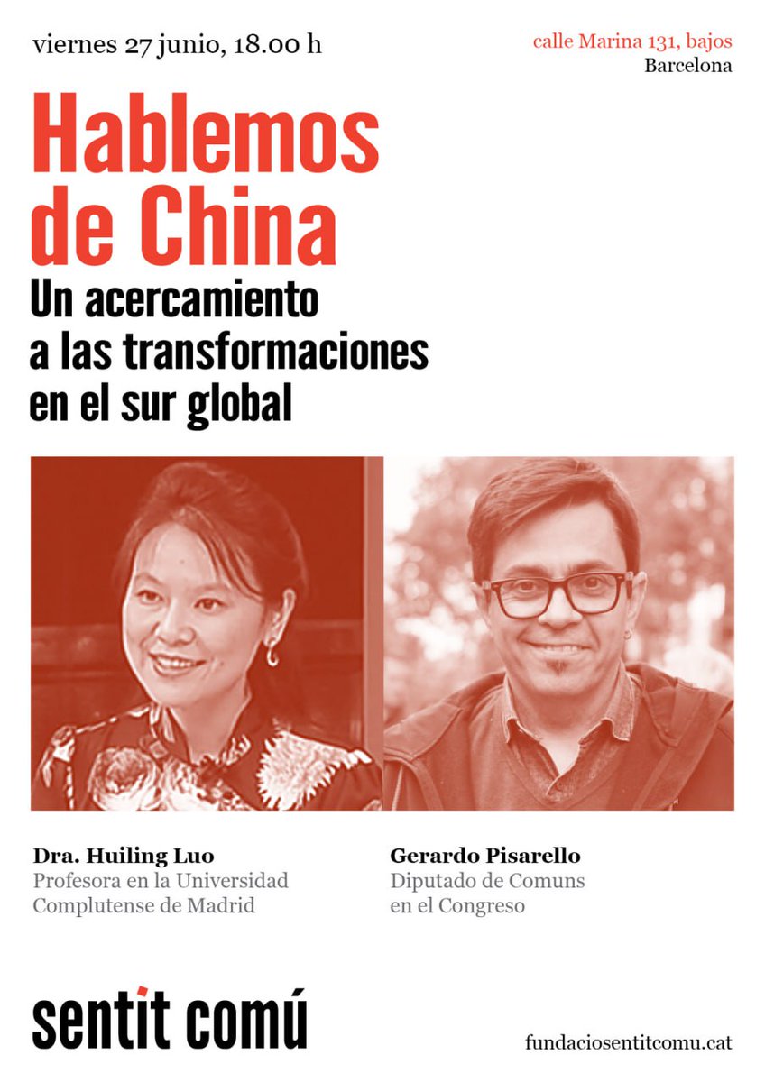 Fundació Sentit Comú (@sentitcomufunda) on Twitter photo Aquest divendres 27 de juny seguim amb les #TardesDeSentitComu amb una sessió especial on parlarem de la #Xina amb la Dra. Huiling Lio i <a href="/G_Pisarello/">Gerardo Pisarello</a>
⏰18h
📍Seu de la <a href="/SentitComuFunda/">Fundació Sentit Comú</a> c/Marina 131 bis, baixos
👉Activitat oberta
💥Us esperem allà Aquest divendres 27 de juny seguim amb les #TardesDeSentitComu amb una sessió especial on parlarem de la #Xina amb la Dra. Huiling Lio i <a href="/G_Pisarello/">Gerardo Pisarello</a>
⏰18h
📍Seu de la <a href="/SentitComuFunda/">Fundació Sentit Comú</a> c/Marina 131 bis, baixos
👉Activitat oberta
💥Us esperem allà