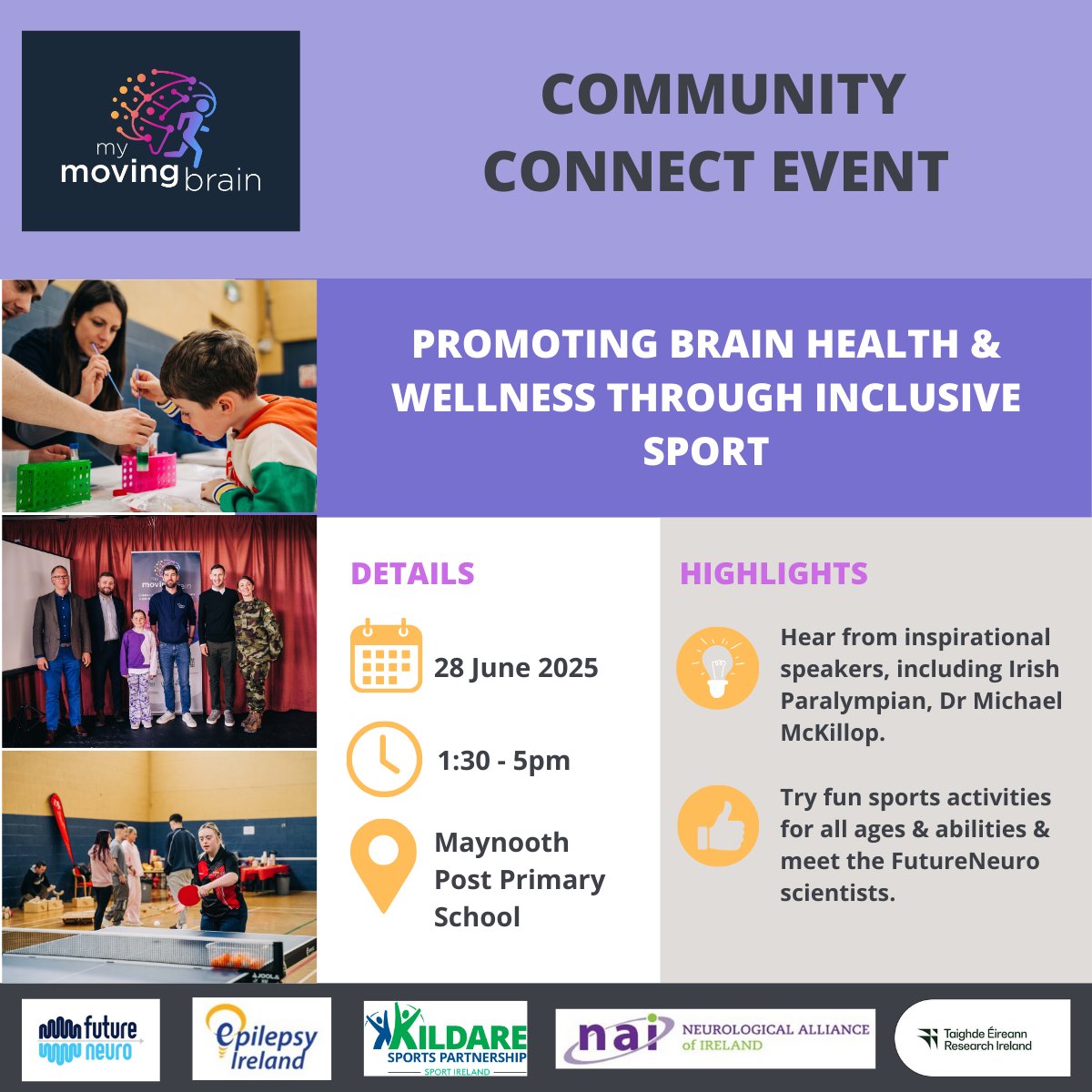 ⌛️Only 3 days to go until our #MyMovingBrain event in Maynooth! 

Get ready for an inspiring day of talks, inclusive sport sessions, and brain science activities🧠

Register now: eventbrite.ie/e/137460256627…