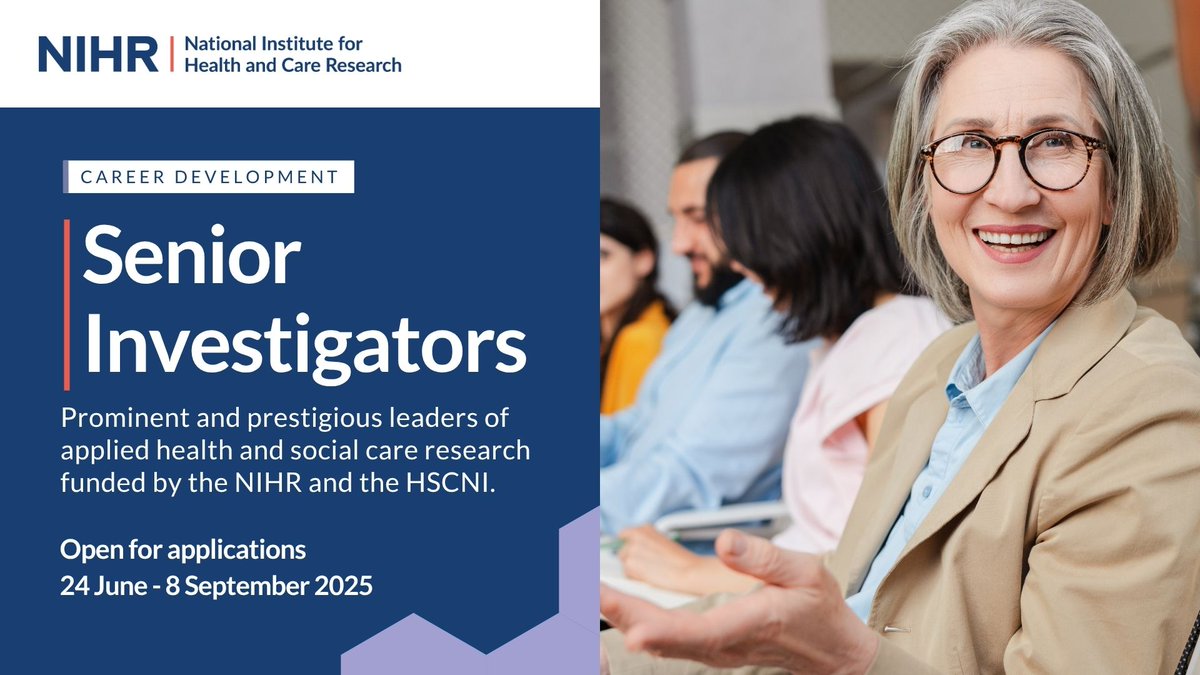 🚨 Applications are now open for the NIHR Senior Investigators Cohort 19.

Our  Senior Investigators are among the most prominent leaders in applied health and social care research.  We welcome applications from all professions across health and care in England and Northern