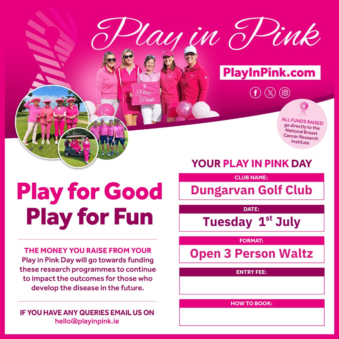 We are looking forward to our Play In Pink Ladies Open 3 Person Waltz next Tuesday 1st July and supporting <a href="/PlayinPink/">Play in Pink</a>. 
Bookings open online visitors.brsgolf.com/dungarvan#/ope…