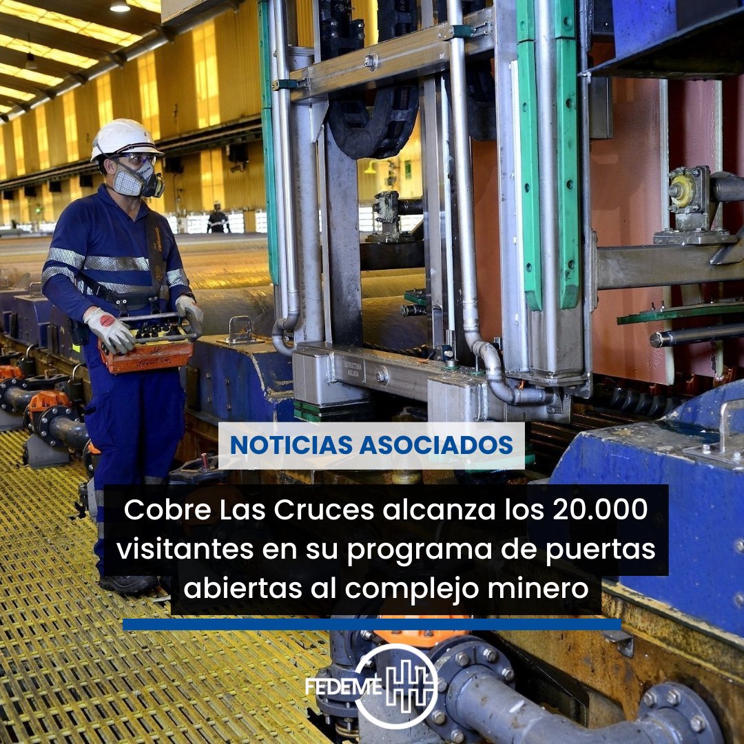 📰 NOTICIAS ASOCIADOS | COBRE LAS CRUCES ALCANZA LOS 20.000 VISITANTES EN SU PROGRAMA DE PUERTAS ABIERTAS AL COMPLEJO MINERO