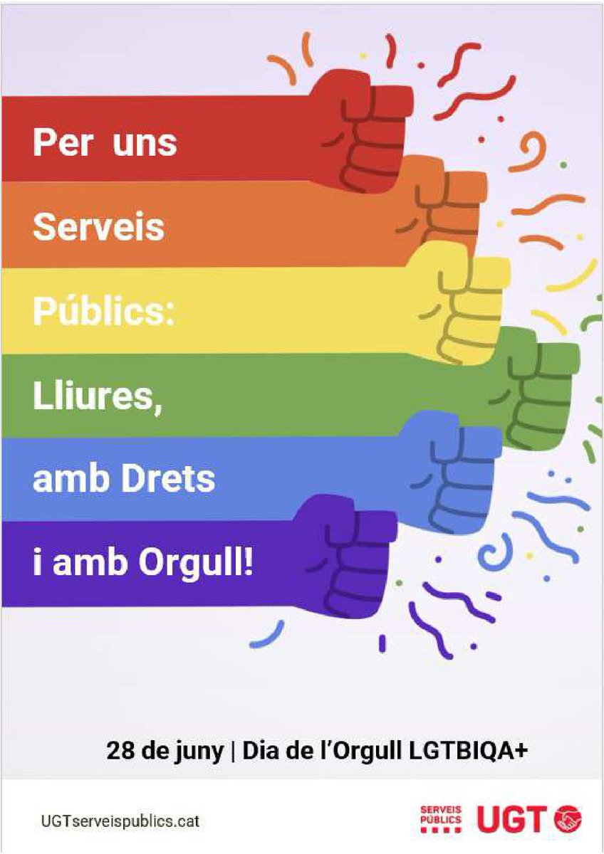 Per uns serveis públics lliures, amb drets i amb orgull.
📌28 de juny 2025: Dia Internacional de l'Orgull LGTBI
 #Orgull2025 #Orgullo2025