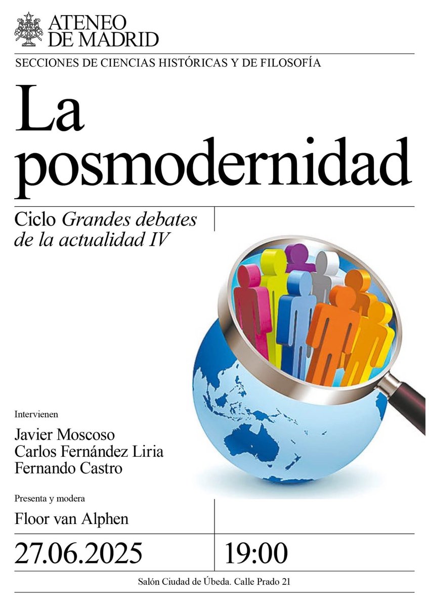 Este viernes 27 a las 19:00h en <a href="/ateneodemadrid/">Ateneo de Madrid</a> las Secciones de Filosofía e Historia cerramos la primera parte del ciclo #GrandesDebatesDeLaActualidad analizando la Posmodernidad con <a href="/FdezLiriaCarlos/">Carlos Fernández Liria</a> <a href="/fcastroflorez/">Fernando Castro Flor</a> y Javier Moscoso conducido por F. van Alphen. La sesión promete