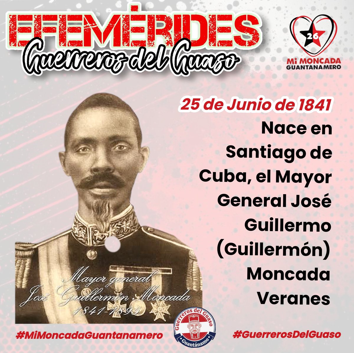🇨🇺 Hoy recordamos al prócer de la Patria, el Mayor General José Guillermo (Guillermón) Moncada Veranes, en el 184 Aniversario de su fallecimiento. 

#CubaViveEnSuHistoria #GuerrerosDelGuaso #MiMoncadaGuantamamero