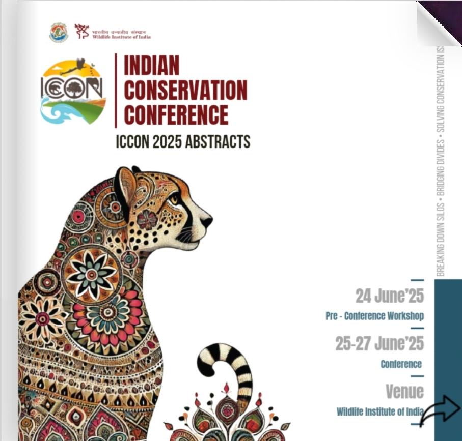 ICCON 2025 (@iccon_india) on Twitter photo 📖 The #ICCON2025 Abstract Book is now live!
Explore the full list of selected presentations, from cutting-edge research to conservation case studies.
🔗 iccon.co.in/iccon-2025-abs…
#WildlifeConservation #Research #IndiaForNature
<a href="/moefcc/">MoEF&CC</a> <a href="/wii_india/">Wildlife Institute of India</a> <a href="/ntca_india/">National Tiger Conservation Authority</a> <a href="/IBCA_official/">International Big Cat Alliance (IBCA)</a> 📖 The #ICCON2025 Abstract Book is now live!
Explore the full list of selected presentations, from cutting-edge research to conservation case studies.
🔗 iccon.co.in/iccon-2025-abs…
#WildlifeConservation #Research #IndiaForNature
<a href="/moefcc/">MoEF&CC</a> <a href="/wii_india/">Wildlife Institute of India</a> <a href="/ntca_india/">National Tiger Conservation Authority</a> <a href="/IBCA_official/">International Big Cat Alliance (IBCA)</a>