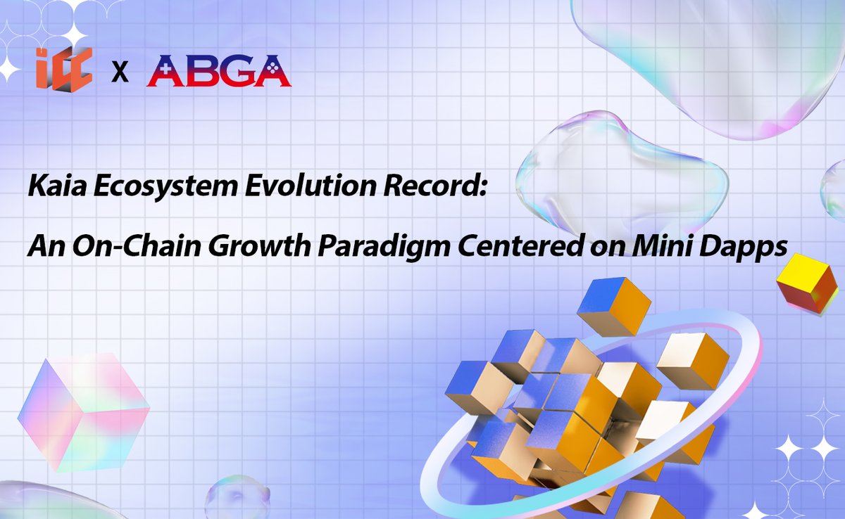 ICC✖️<a href="/ABGAasia/">ABGA</a>

#Kaia Ecosystem Research Report
「Kaia Ecosystem Evolution Record: An On-Chain Growth Paradigm Centered on Mini Dapps」

➡️ Read here: medium.com/@ABGAasia/kaia…