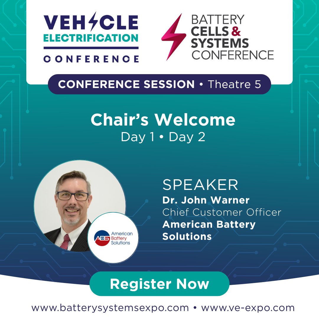 📢 Don’t miss Dr John Warner, Chief Customer Officer of American Battery Solutions Inc. at Battery Cells &amp; Systems Expo and Vehicle Electrification Expo! 

🎟️ Register here for your Free Pass: vist.ly/3n7rg8t
#BCS25 #VEX25 #Conference