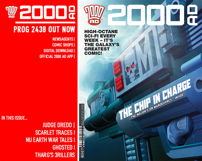 2000 AD Prog 2438 is out now! 

Featuring Judge Dredd, Scarlet Traces, Nu-Earth War Tales, Ghosted, Tharg's 3rillers and more!

See inside &amp; buy bit.ly/460aZly
Subscribe bit.ly/2Ws04uc
Get cover prints bit.ly/3Ek2djN