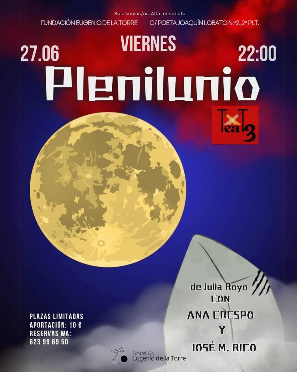eudelatorre's tweet photo. Este viernes 27 de junio volvemos con TEATRO A LA FRESCA ❄️ en la terraza de la Fundación, nuevamente con la compañía Teat3 y la obra 🌙PLENILUNIO, un texto de Julia Royo interpretado por Ana Crespo y José M. Rico.

#teatro #cultura #malaga #axarquia #velezmalaga #arteaxarquia https://t.co/uP6BZND1lV