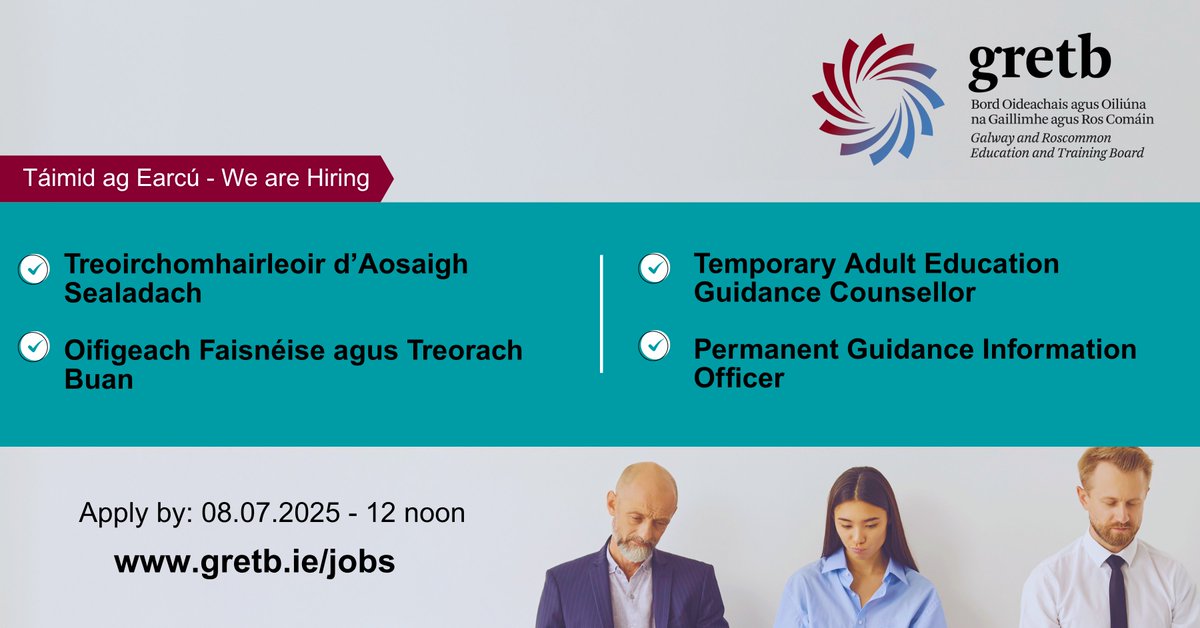 Táimid ag Earcú - Now Hiring! 

📌 Treoirchomhairleoir d’Aosaigh Sealadach - Temporary Adult Education Guidance Counsellor

📌 Oifigeach Faisnéise agus Treorach Buan - Permanent Guidance Information Officer

 gretb.ie/jobs 
 
#GRETB #WeAreGRETB #GalwayJobs