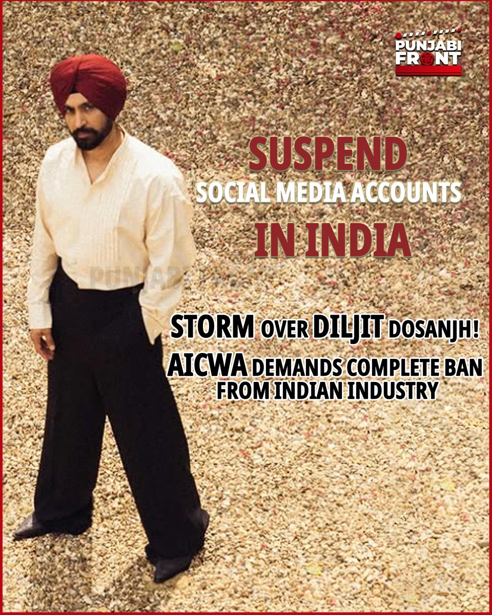 punjabifront's tweet photo. AICWA demands a total ban on Diljit Dosanjh! 🚫
Suspend all his social media in India
Remove songs & films from OTT & YouTube
Ban concerts & public events
Block Sardaar Ji 3 release
Urges CBFC to reject his future films
No official action yet.
#DiljitDosanjh #AICWA #BanDemand https://t.co/GvQVJRwhRt