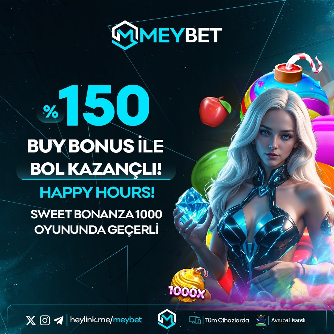 💥 Tatlı Kazancın Yeni Adı: %150 BUY BONUS!

🎁%150 bonusla Sweet Bonanza 1000’de kazançlar gökyüzünü deliyor! 

🍬 Sweet Bonanza 1000’de şeker gibi kazanç seni bekliyor!

⏰ Happy Hours başladı, şimdi kazanmanın tam zamanı!

✅GÜNCEL GİRİŞ (t2m.io/meybet)✅
