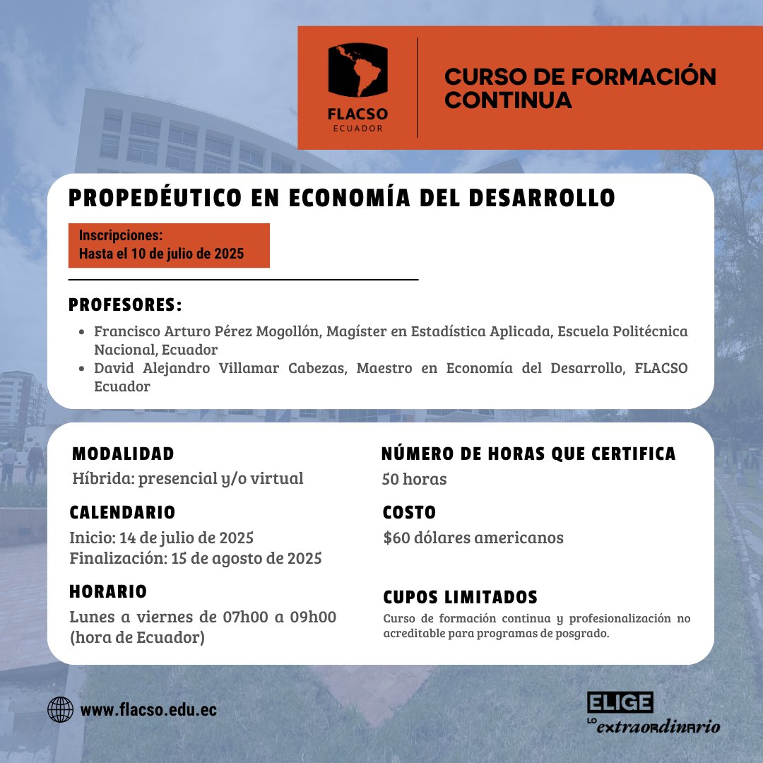 #CursosFLACSOEcuador
El curso propedéutico en Economía del Desarrollo de FLACSO Ecuador está dirigido a estudiantes de posgrado y profesionales que deseen fortalecer sus habilidades matemáticas y de programación aplicada (Python). Ideal para iniciar con bases sólidas en economía