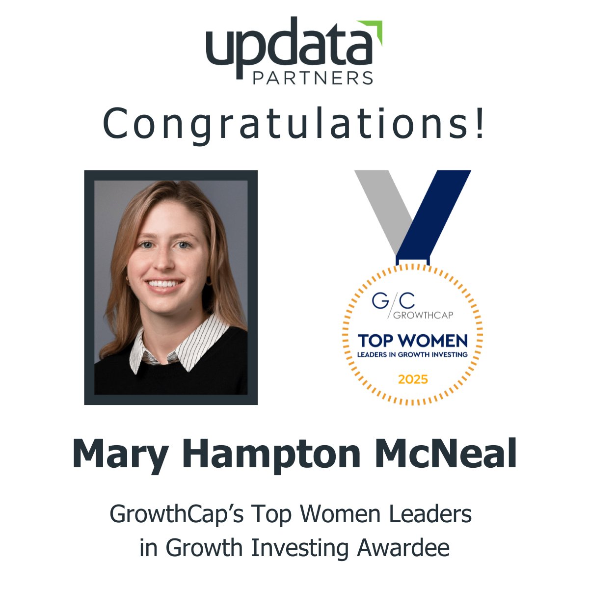 Updata Partners is proud to share that Mary Hampton McNeal has been recognized as one of <a href="/GrowthCapCo/">GrowthCap</a>'s Top Women Leaders in Growth Investing. This prestigious honor underscores her exceptional performance and her unwavering commitment to  creating value for both our portfolio