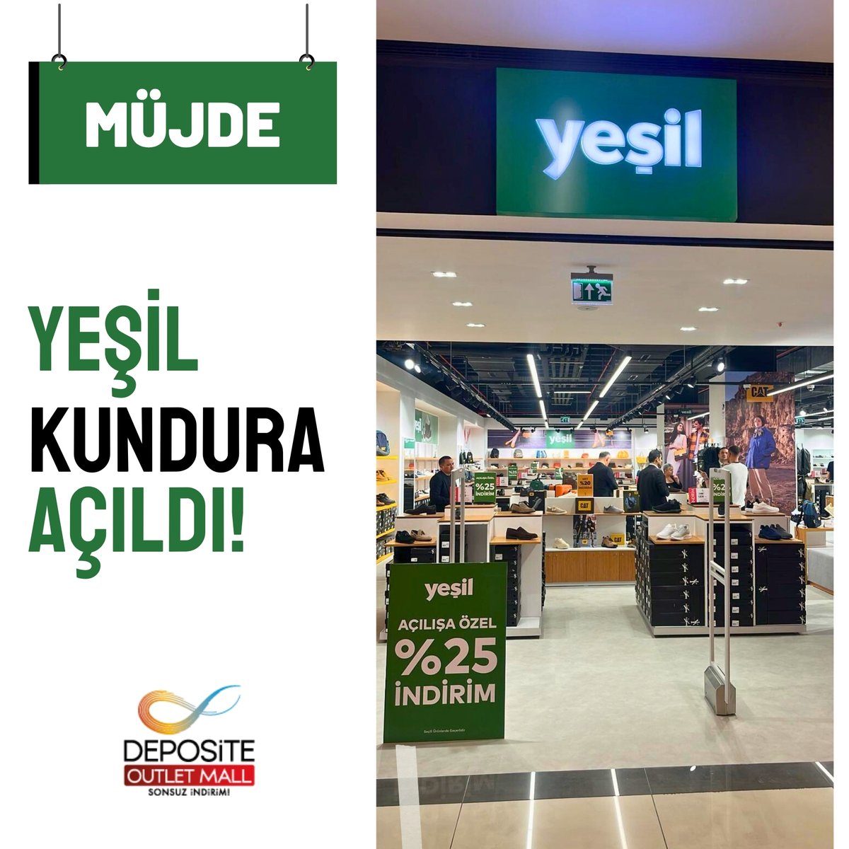 🎉 Yeşil Kundura Deposite’de Açıldı! 👞

Ayakkabı tutkunlarına müjde! Kalite ve zarafetin buluşma noktası Yeşil Kundura, artık Deposite Outlet Mall’da sizlerle. 👌

👟 Açılışa özel tüm ürünlerde NET %25 indirim fırsatını kaçırmayın!
📍 Hemen uğrayın, şıklığı ilk adımda yakalayın!