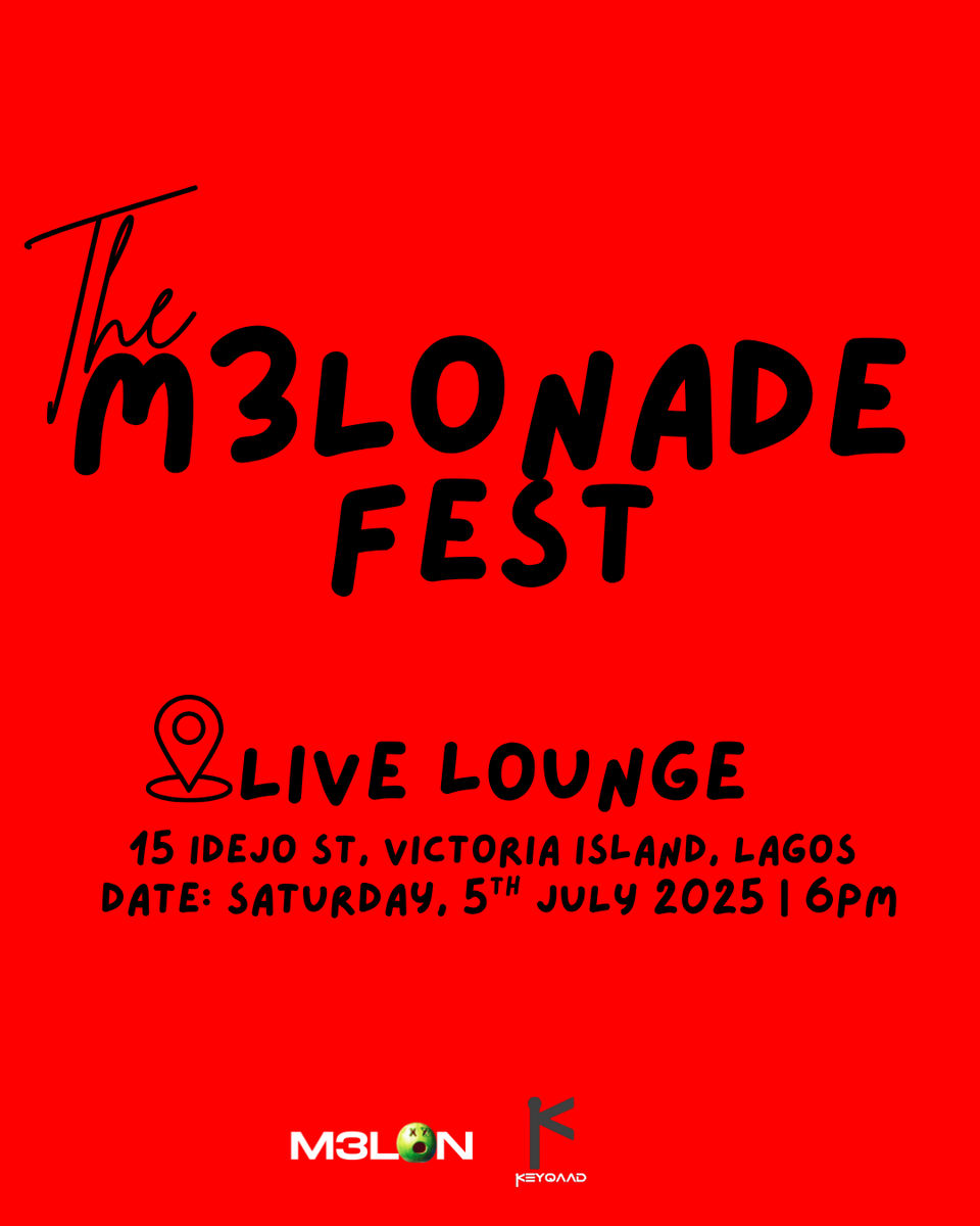 Good things take time 🍉
New date: JULY 5, 2025
Same energy, just turned up x10 🚀
#M3lonadeFest 

RSVP here: tix.africa/them3lonadefest