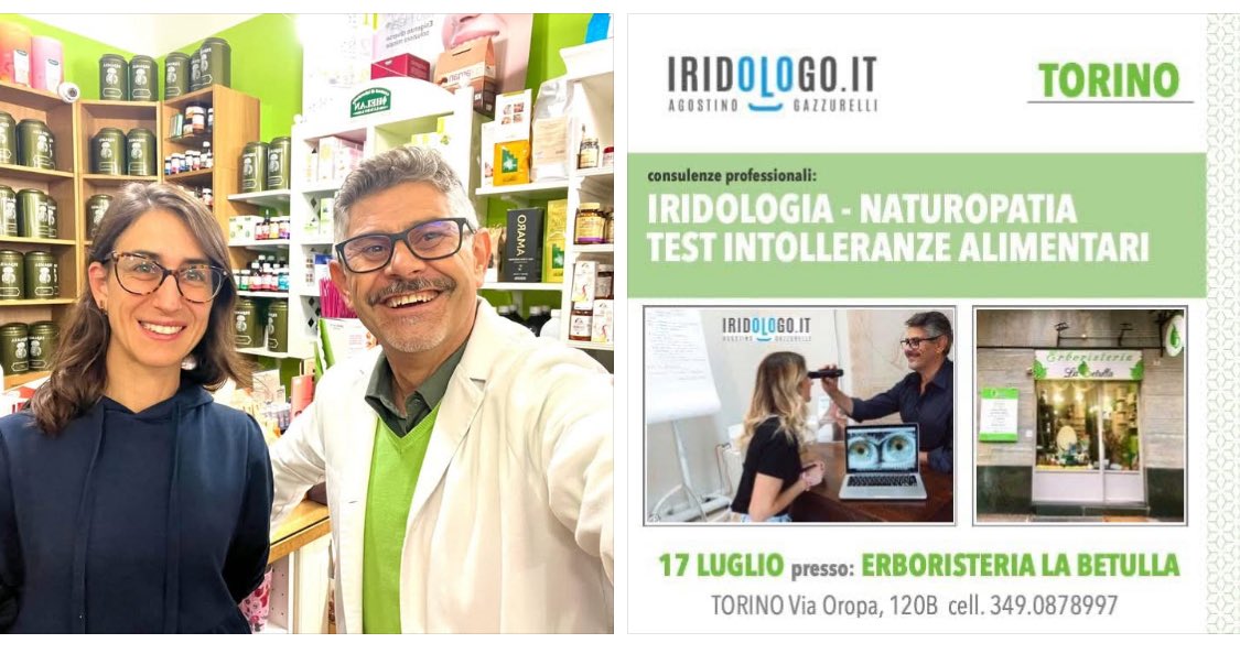 gazzurelli's tweet photo. 🟢 TORINO Erboristeria La Betulla
 📅 giovedì 17 luglio 
✅giornata consulenze 
👀 IRIDOLOGIA - NATUROPATIA 
📲 ℹ️ 349.0878997 Roberta Carraro https://t.co/RvntjYRwUT https://t.co/xJgwjKr0Fx