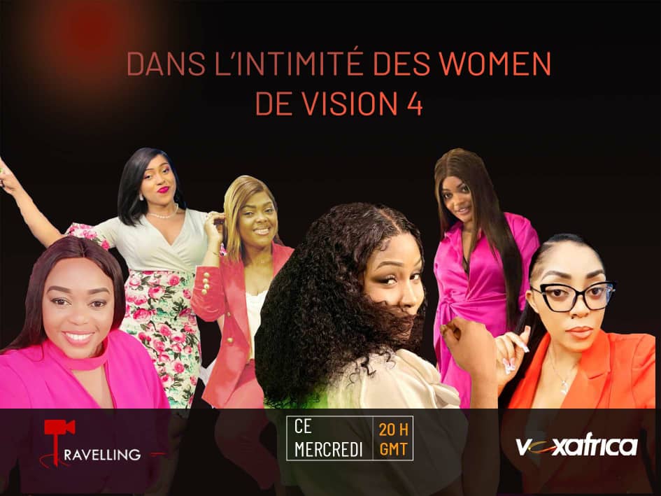 🛑 *DANS L'INTIMITÉ DES WOMEN DE VISION4* 🧐

🛑 TRAVELLING la dernière ce mercredi 20h GMT VOXAFRICA 🔥

🛑 Bande annonce à (re) voir ici facebook.com/share/v/14tDaj… 👀

● Une production CREATIV ✨

● On s'voit à la télé 📺