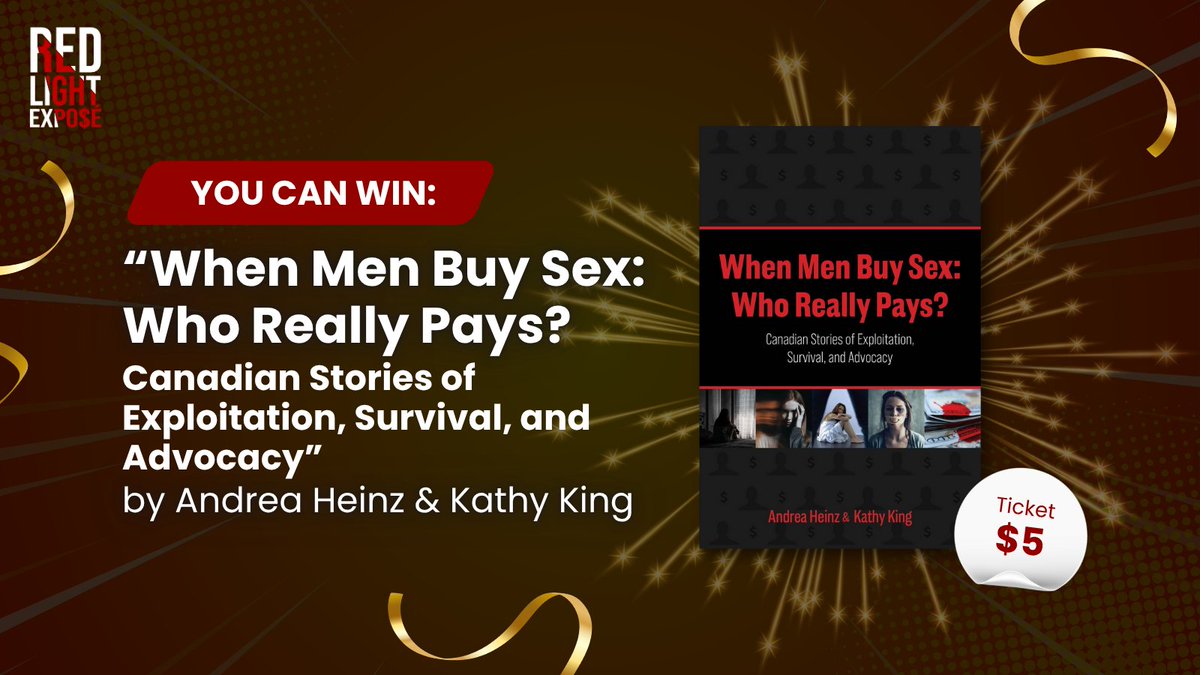 Red Light Exposé (@redlightexpose) on Twitter photo <a href="/spinifexpress/">Spinifex Press</a> ~Buy one, get one free~ of prize draw tickets for:
"When Men Buy Sex" by our co-host Andrea Heinz <a href="/heinzsight2020/">Andrea Heinz</a> and Kathy King 👇
redlightexpose.betterworld.org/giveaways/when…
A comprehensive guide through the Canadian sexual exploitation industry and the women surviving and now fighting back! <a href="/spinifexpress/">Spinifex Press</a> ~Buy one, get one free~ of prize draw tickets for:
"When Men Buy Sex" by our co-host Andrea Heinz <a href="/heinzsight2020/">Andrea Heinz</a> and Kathy King 👇
redlightexpose.betterworld.org/giveaways/when…
A comprehensive guide through the Canadian sexual exploitation industry and the women surviving and now fighting back!