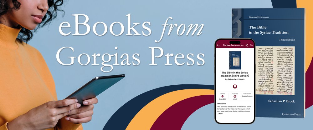gorgiaspress's tweet image. Did you know that we can now offer eBooks directly from our website to your device through our FREE Gorgias Press Books eReader app? Find out more and download the app now. gorgiaspress.com/gorgias-ebook-… #ebooks #App