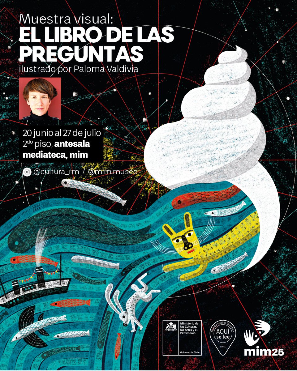 ✨Exhibición de muestra “El libro de las preguntas” ilustrado por Paloma Valdivia llega al mim <a href="/MIM_museo/">MIM_Museo</a> 

📌Lugar: antesala mediateca del Museo Interactivo Mirador (mim) ubicado en Av. Punta Arenas 6711
Abierta hasta el domingo 27 de julio.

🎉Les esperamos!!