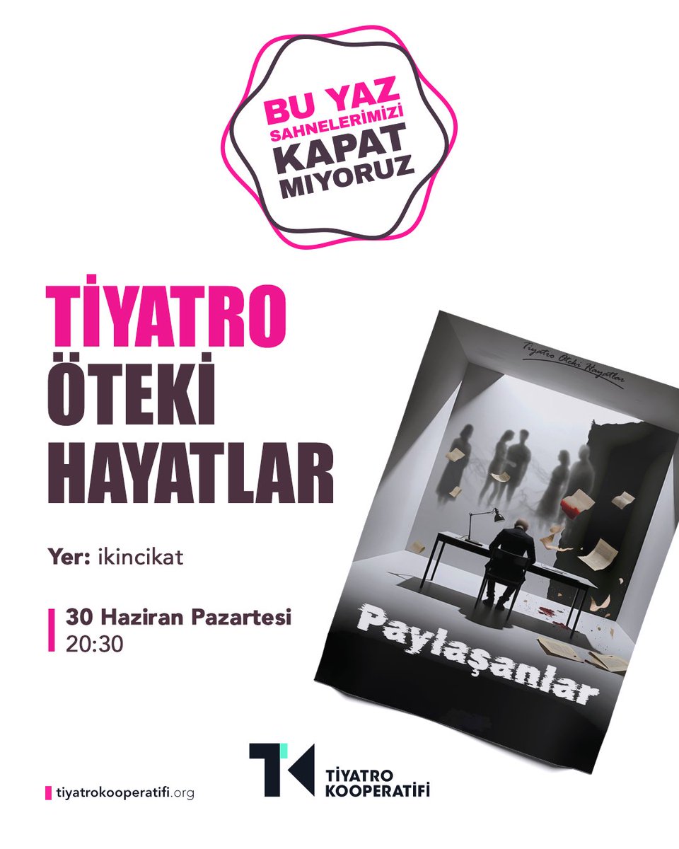 #BuYazSahnelerimiziKapatmıyoruz

Yazın coşkusu sahnelerde hayat buluyor; tiyatro yine birlikte üretmenin ve dayanışmanın sesi oluyor!

<a href="/otekihayatlar/">Öteki Hayatlar</a>, 30 Haziran Pazartesi akşamı “Paylaşanlar” adlı oyunuyla saat 20:30’da <a href="/ikincikat/">ikincikat</a> sahnesinde izleyicisiyle buluşacak.

Gençlerin