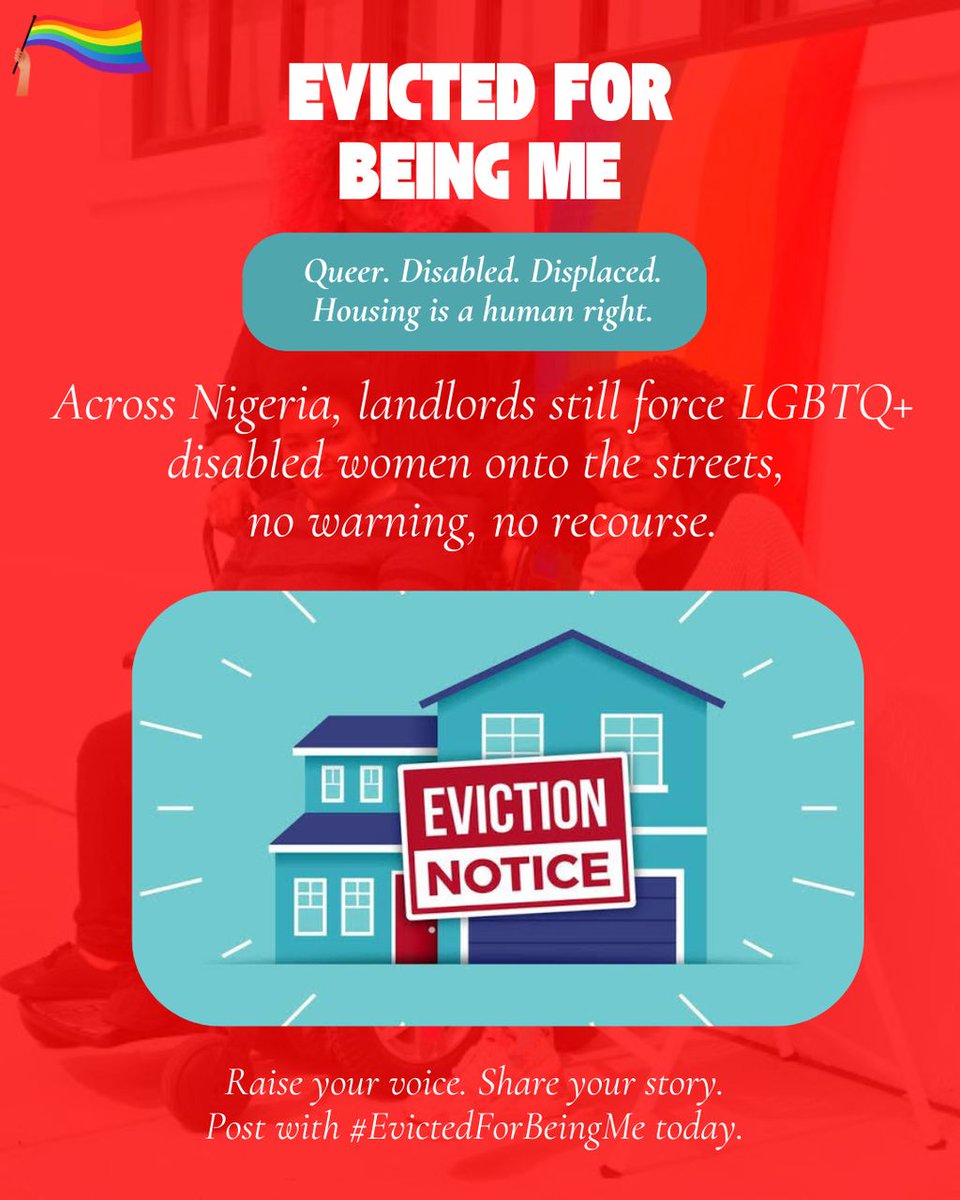 Imagine losing your home not because you missed rent, but because of who you are.
In Nigeria, LGBTQ+ persons and disabled people are being evicted not for what they did, but for simply existing.
#EvictedForBeingMe #HousingisAHumanRight #QueerRightsAreHumanRights