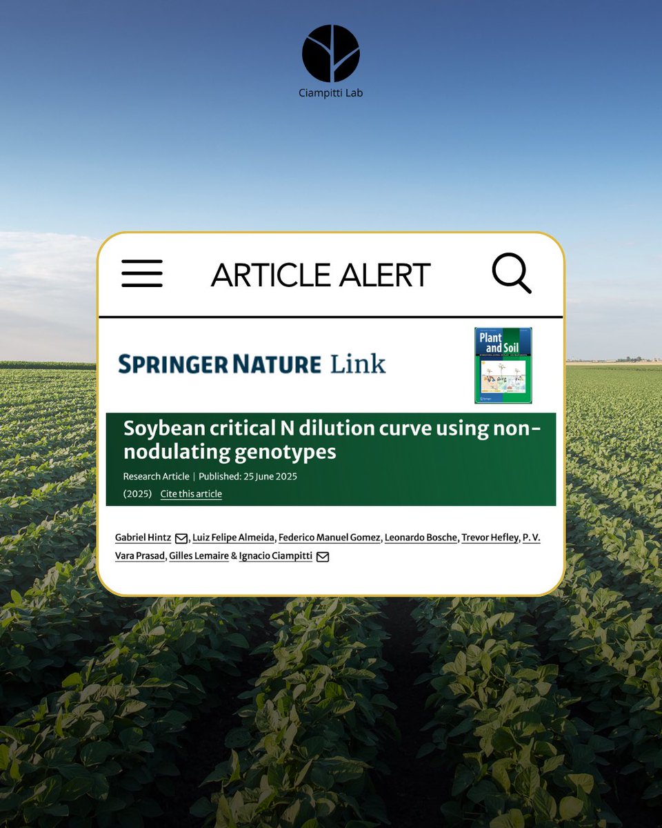 CiampittiLab's tweet image. 🚨#Articlealert
By isolating N sources through the use of non-nodulating soybean genotypes, we developed - for the first time - a true critical N dilution curve for soybeans, following the methodology previously established for non-N-fixing crops.
🔗link.springer.com/article/10.100…