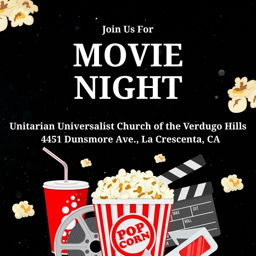 Movie Night at UUCVH! Friday June 27 at 6pm, join us for Movie Night. We’ll feature a classic comedic film that’s sure to make us all chuckle. Bring a snack to share is you’d like. No reservations needed, just stop by. 4451 Dunsmore Ave., La Crescenta, CA. 
#UUTwitter #Hollywood