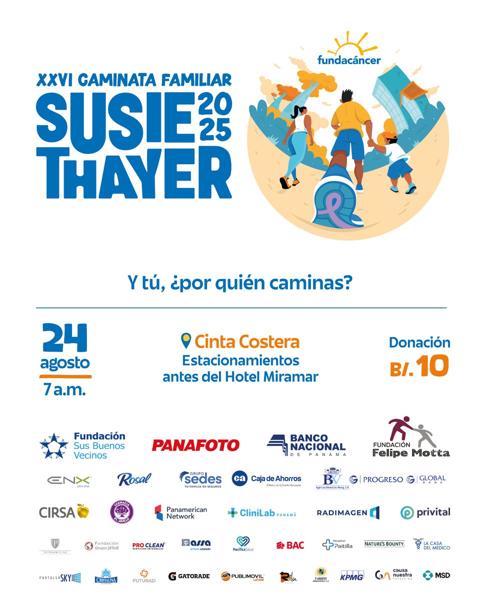 👟💙 ¡Regresa la caminata que une corazones!
Este 24 de agosto, caminamos juntos en la XXVI Caminata Familiar Susie Thayer en la Cinta Costera, desde las 7:00 a.m.

Punto de encuentro: Estacionamientos antes del Hotel Miramar.
Donación: B/.10