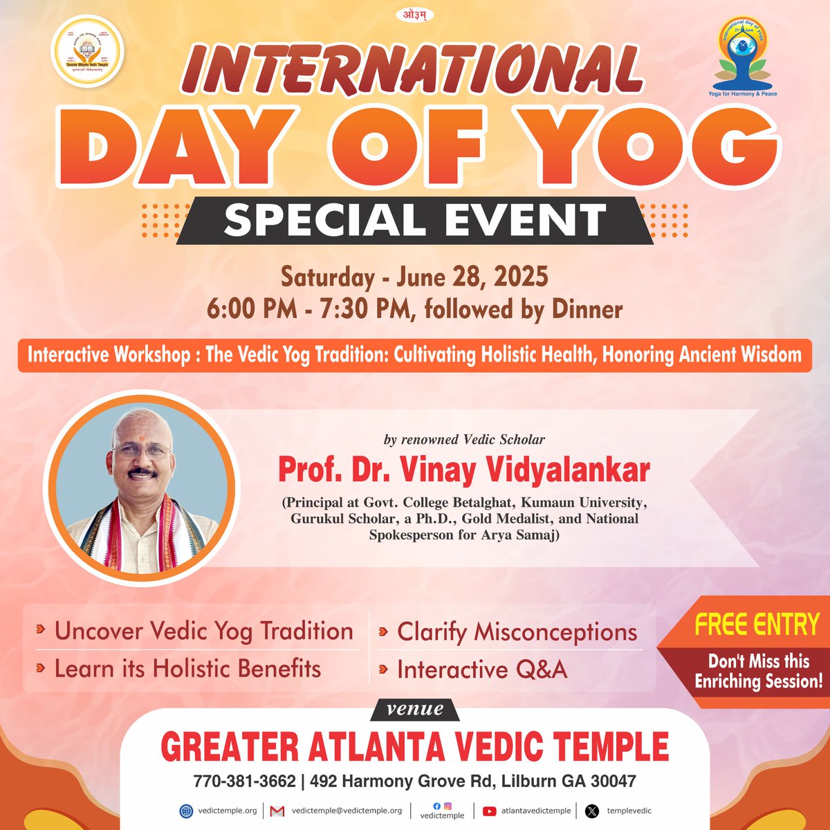 templevedic's tweet image. International Day of Yog – Special Event
Saturday - June 28, 2025

Interactive Workshop: The Vedic Yog Tradition: Cultivating Holistic Health, Honoring Ancient Wisdom

#internationaldayofyog #specialevent #interactiveworkshop #vedicyogtradition #holistichealth #gavt