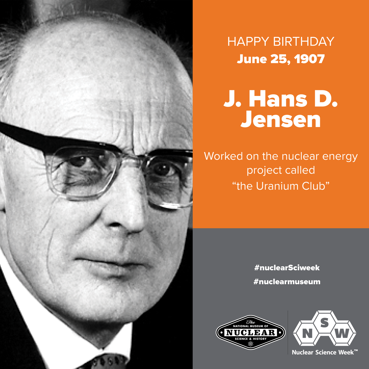 nuclearmuseum's tweet image. 🎂HAPPY BIRTHDAY 🎈
J. Hans D. Jensen was a German nuclear physicist who worked on the German nuclear energy project, the Uranium Club, during World War II. There, he contributed to separating uranium isotopes.
#nuclearmuseum #nuclearSciweek #nuclearscience #nuclearhistory